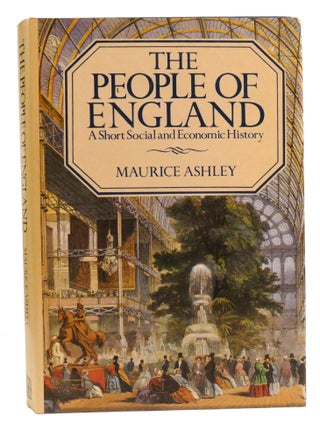 THE PEOPLE OF ENGLAND; A Short Social and Economic History
