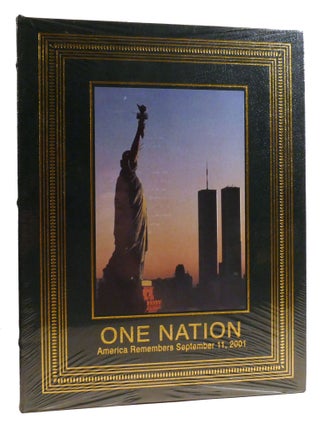 Item #335782 ONE NATION: AMERICA REMEMBERS SEPTEMBER 11, 2001; Easton Press