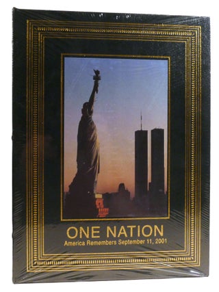 Item #335783 ONE NATION: AMERICA REMEMBERS SEPTEMBER 11, 2001; Easton Press