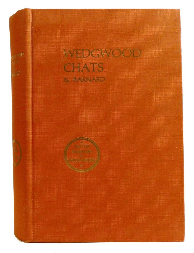 Item #336140 WEDGWOOD CHATS. Harry Barnard.