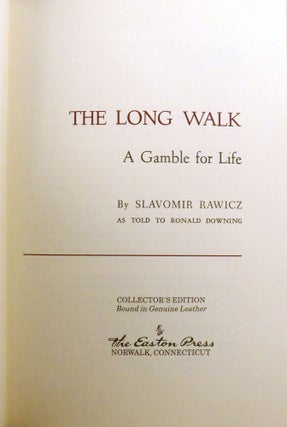 THE LONG WALK; A Gamble for Life Easton Press Signed