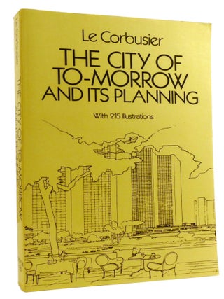 THE CITY OF TO-MORROW AND ITS PLANNING