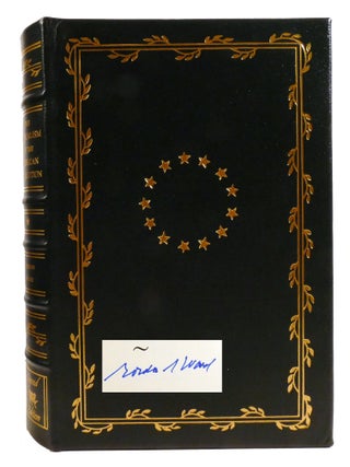 THE RADICALISM OF THE AMERICAN REVOLUTION; Signed. Gordon S. Wood.
