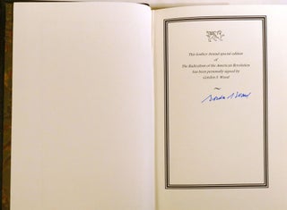 THE RADICALISM OF THE AMERICAN REVOLUTION; Signed
