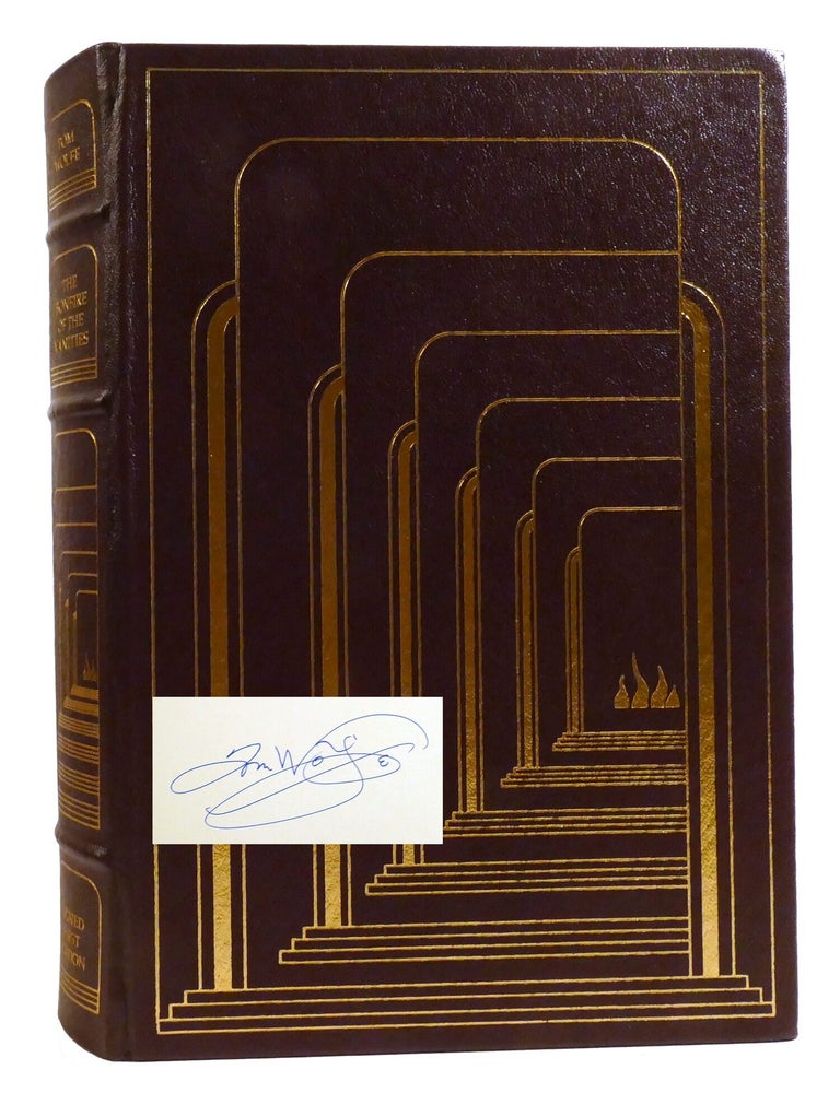 Item #336567 THE BONFIRE OF THE VANITIES; Signed. Tom Wolfe.