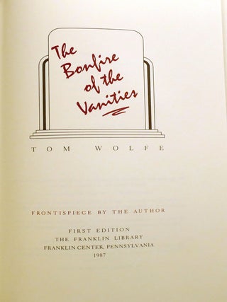 THE BONFIRE OF THE VANITIES; Signed