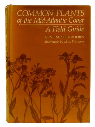 COMMON PLANTS OF THE MID-ATLANTIC COAST; A Field Guide