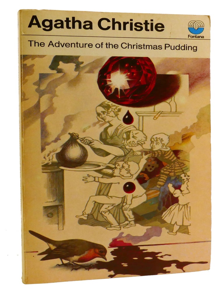 Item #336640 THE ADVENTURES OF THE CHRISTMAS PUDDING; And a Selection of Entrees. Agatha Christie.