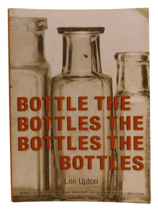 BOTTLE THE BOTTLES THE BOTTLES THE BOTTLES