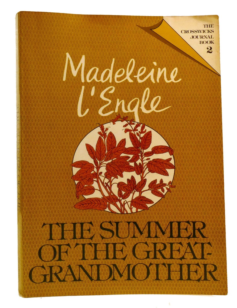 Item #336882 THE SUMMER OF THE GREAT-GRANDMOTHER. Madeleine L'Engle.