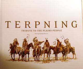 TERPNING: TRIBUTE TO THE PLAINS PEOPLE; Easton Press Signed