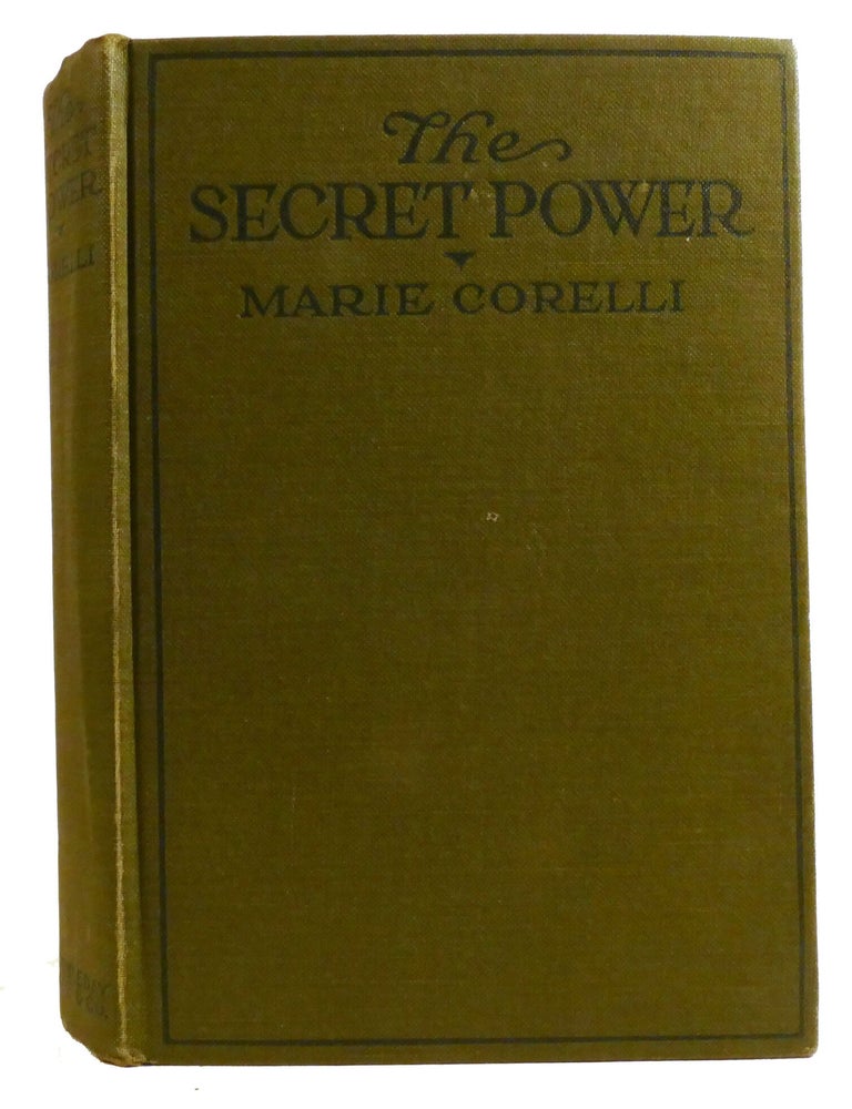 Item #336938 THE SECRET POWER. Marie Corelli.