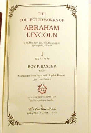 THE COLLECTED WORKS OF ABRAHAM LINCOLN 10 VOLUME SET; Easton Press