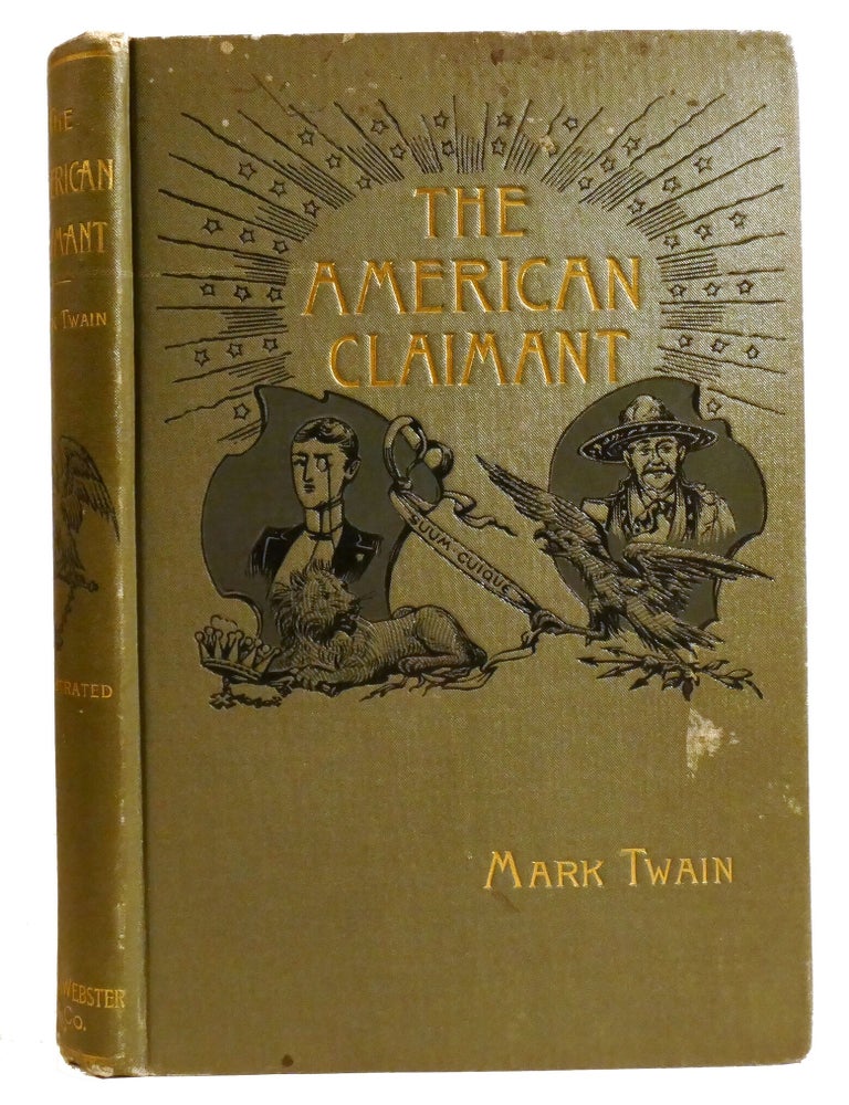Item #336960 THE AMERICAN CLAIMANT. Mark Twain.