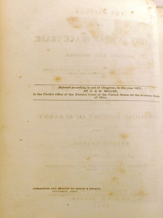 THE HISTORY OF SLAVERY AND THE SLAVE TRADE, ANCIENT AND MODERN; The For, S Pf S; Avery That Prevailed in Ancient Nations, Particularly in Greece and Rome. the African Slave Trade and the Political History of Slavery in the United States