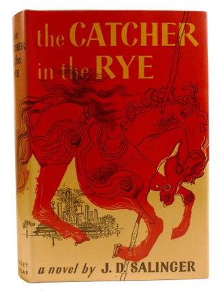 THE CATCHER IN THE RYE. J. D. Salinger.