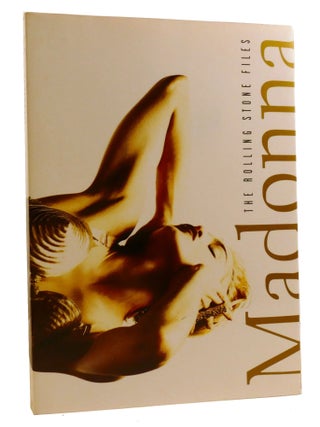 Item #337083 MADONNA; The Rolling Stone Files: the Ultimate Compendium of Interviews, Articles,...