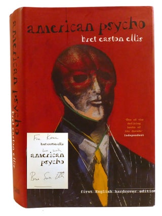 Item #337149 AMERICAN PSYCHO; Signed. Bret Easton Ellis
