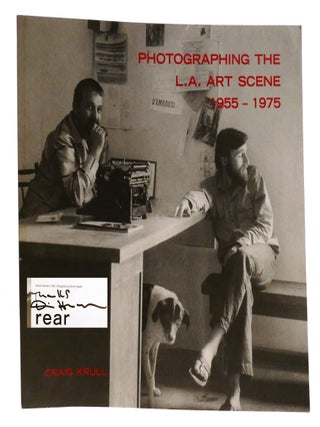 PHOTOGRAPHING THE LA ART SCENE, 1955-1975; Signed by Dennis Hopper