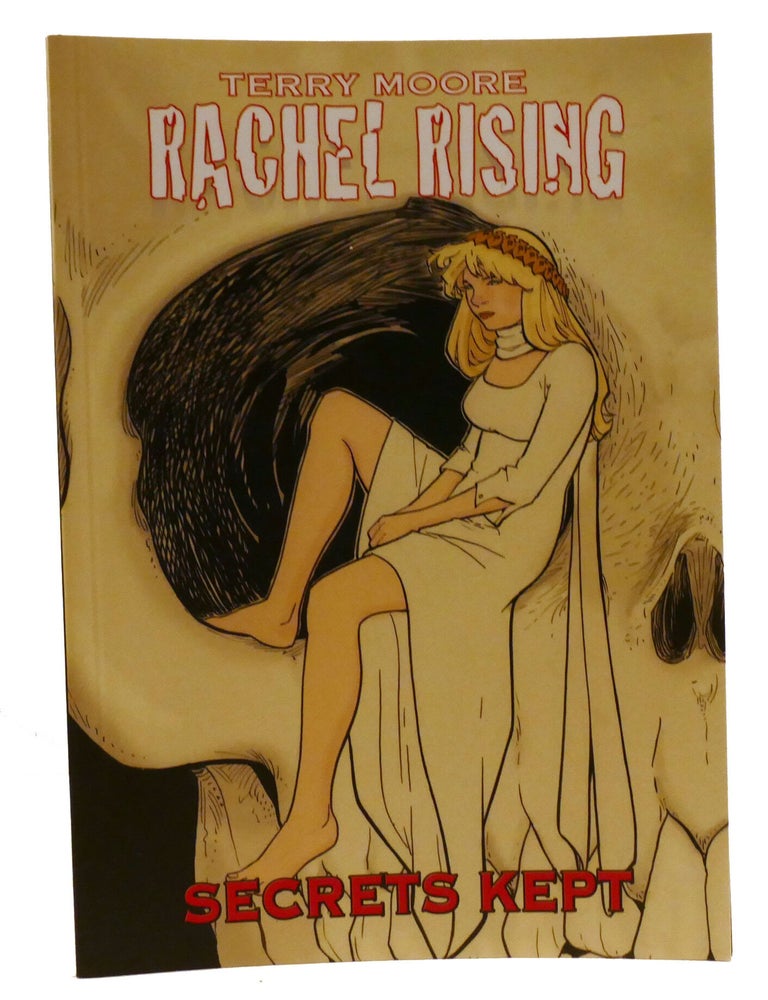 Item #337298 RACHEL RISING TP VOL. 6; Secrets Kept. Terry Moore.