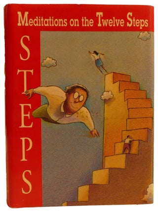 STEPS; Meditations on the Twelve Steps
