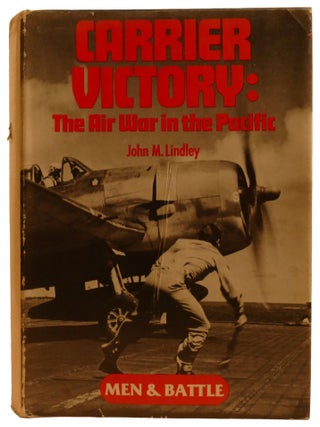 CARRIER VICTORY; The Air War in the Pacific