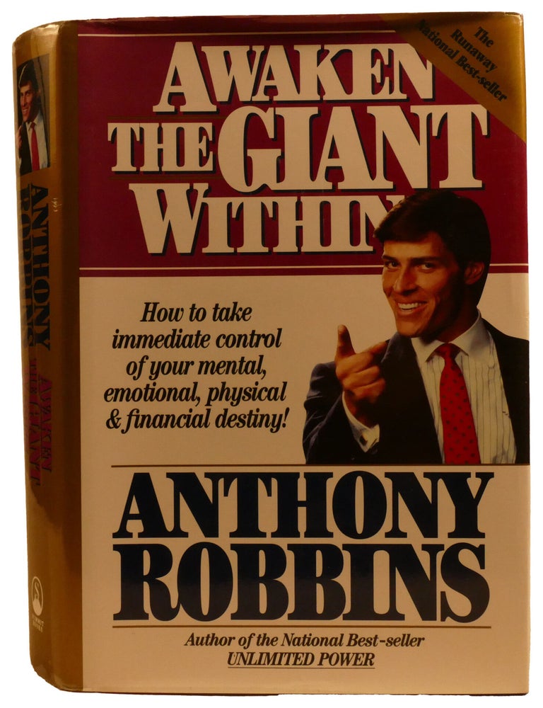 Item #337473 AWAKEN THE GIANT WITHIN; How to Take Immediate Control of Your Mental, Emotional, Physical & Financial Destiny! Anthony Robbins.