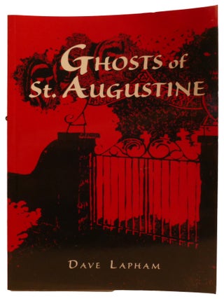 GHOSTS OF ST. AUGUSTINE