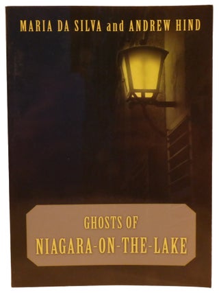GHOSTS OF NIAGARA-ON-THE-LAKE