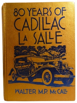 80 YEARS OF CADILLAC LA SALLE