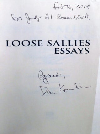 LOOSE SALLIES ESSAYS; Signed