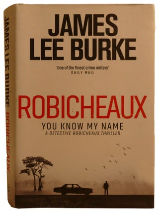 ROBICHEAUX; You Know My Name