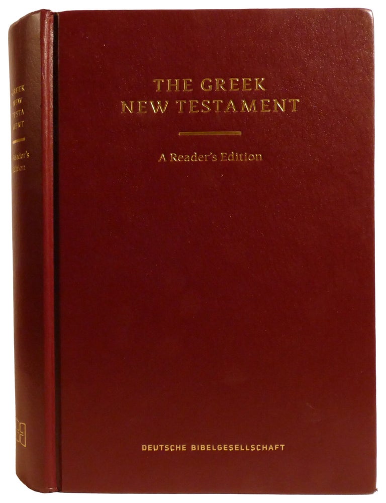 Item #337603 THE GREEK NEW TESTAMENT; A Reader's Edition. Barclay Newman, Florian Voss.