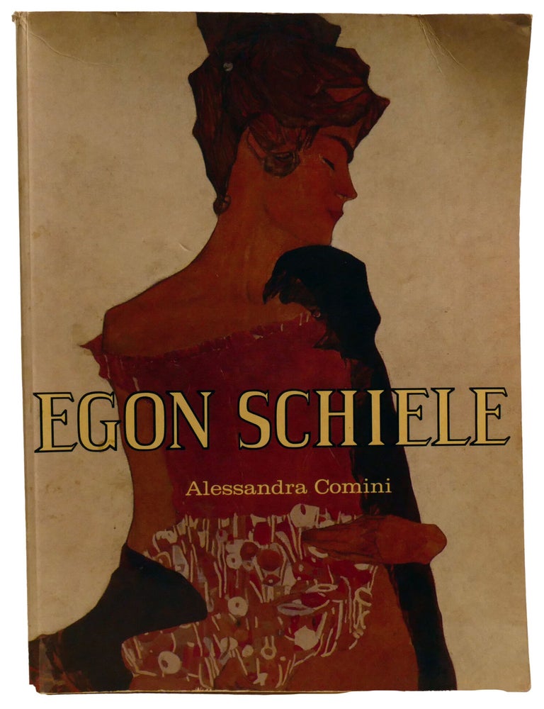 Item #337639 EGON SCHIELE. Alessandra Comini.