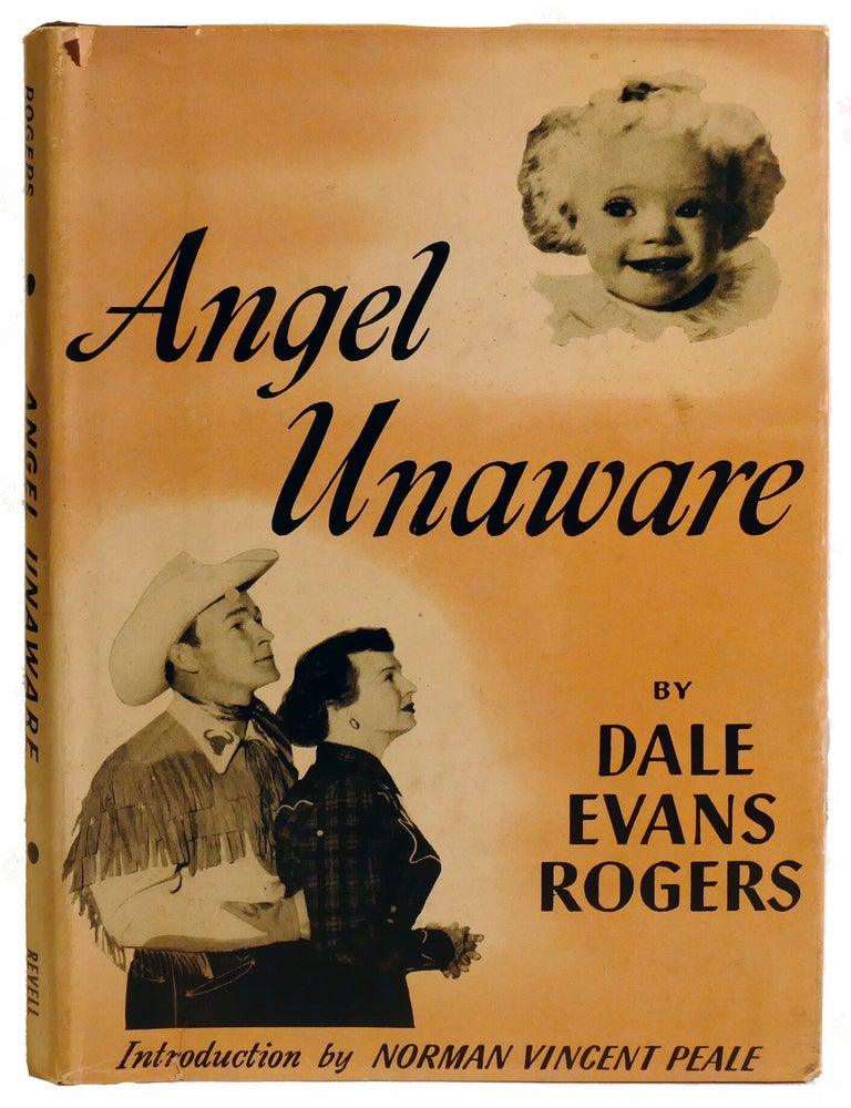 Item #337718 ANGEL UNAWARE. Norman Peale Dale Rogers.
