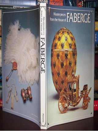MASTERPIECES FROM THE HOUSE OF FABERGE
