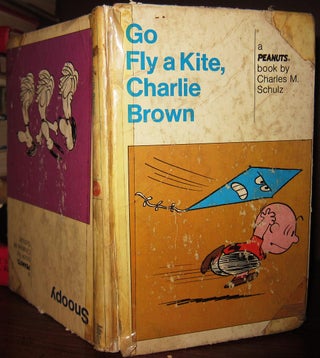 Item #35682 GO FLY A KITE CHARLIE BROWN. Charles M. Schulz