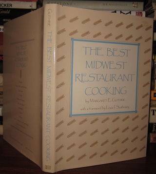 Item #35711 THE BEST MIDWEST RESTAURANT COOKING. Margaret E. Assisted Annie L. Saart Guthrie