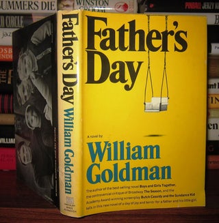 Item #35843 FATHER'S DAY. William Goldman