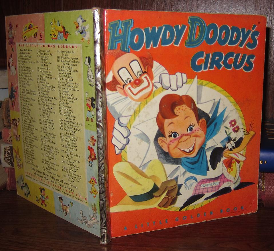 HOWDY DOODY'S CIRCUS Little Golden Book | Edward Kean, Liz Dauber, Dan ...