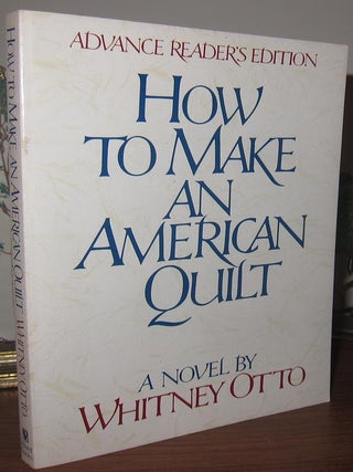 HOW TO MAKE AN AMERICAN QUILT