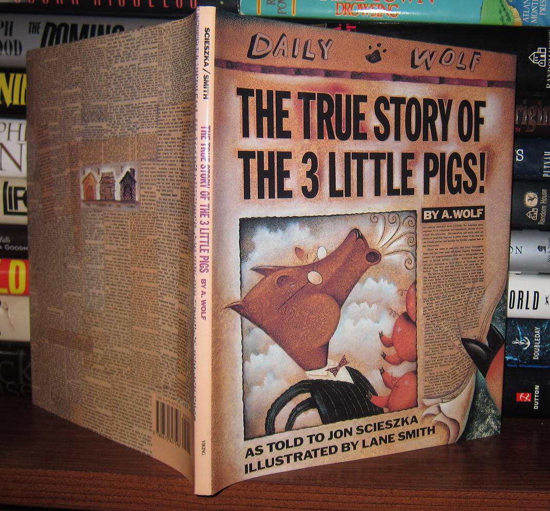 the true story of the three little pigs book cover