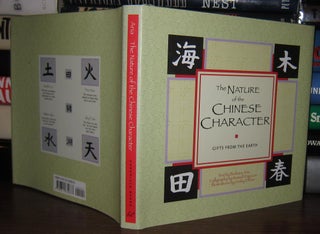 THE NATURE OF THE CHINESE CHARACTER
