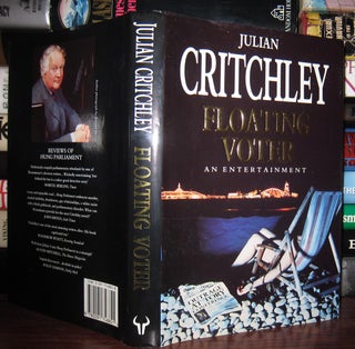 Item #36997 FLOATING VOTER Signed 1st. Julian Critchley
