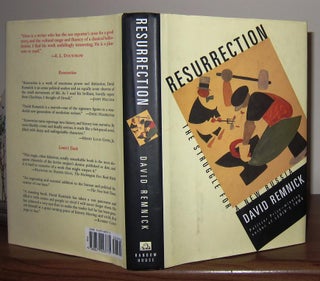 Item #37118 RESURRECTION The Struggle for a New Russia. David Remnick