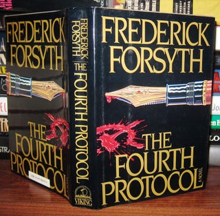 Item #37179 THE FOURTH PROTOCOL. Frederick Forsyth