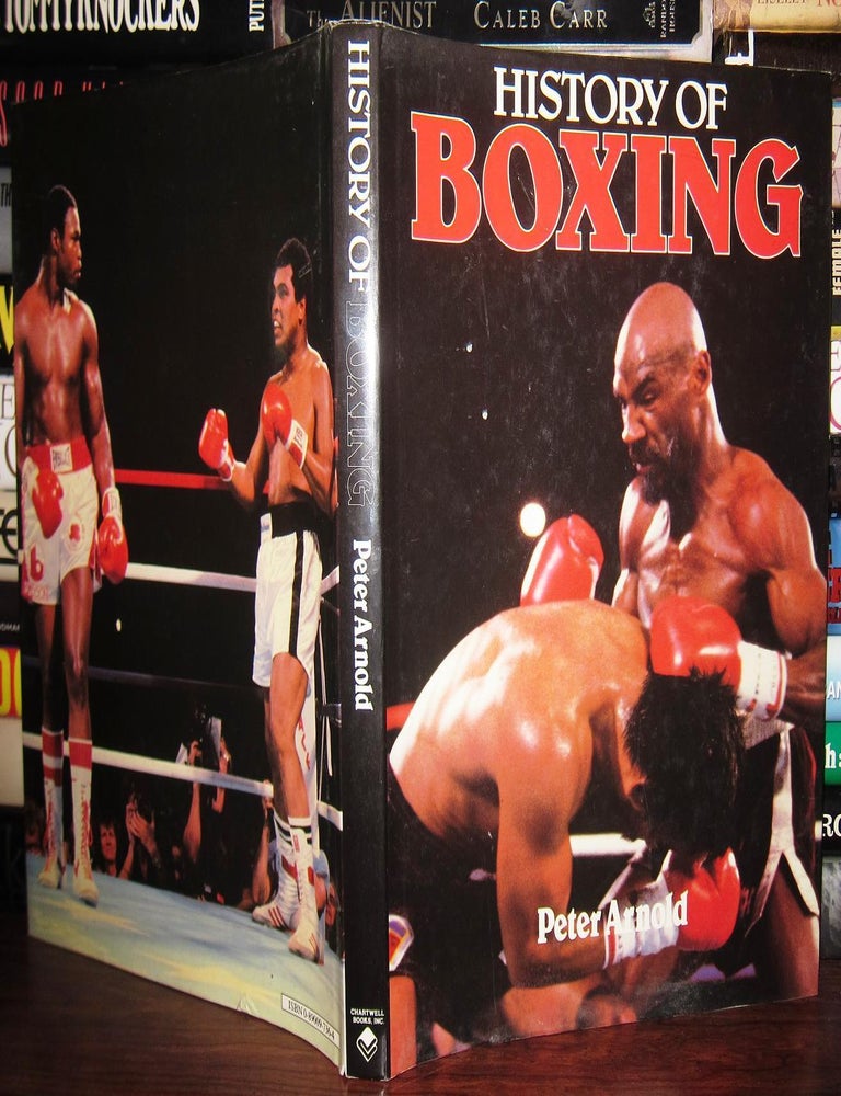 Item #37266 HISTORY OF BOXING. Peter Arnold.