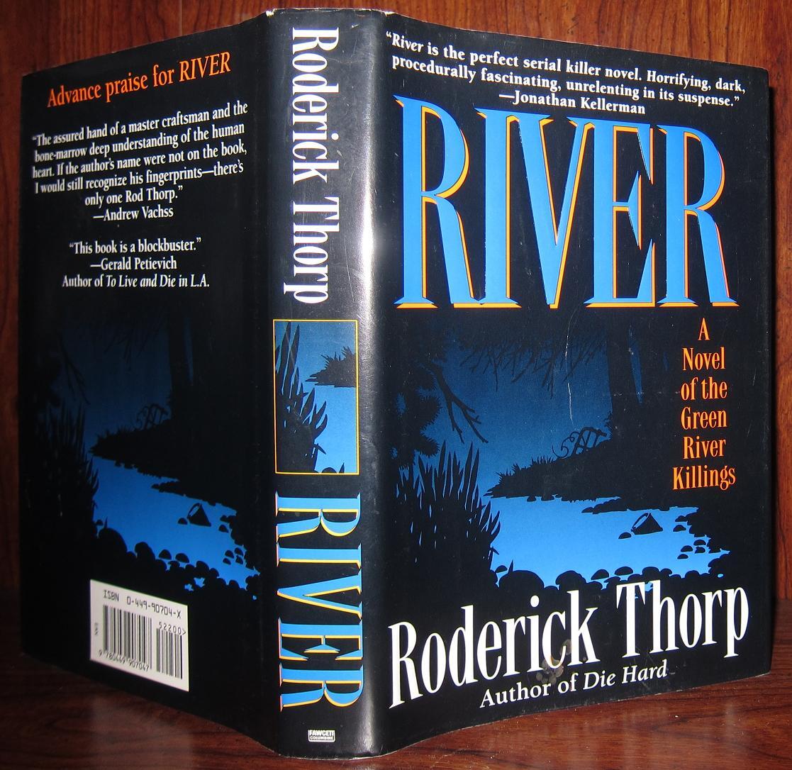 RIVER | Roderick Thorp | First Edition; First Printing