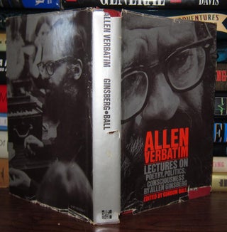 Item #37574 ALLEN VERBATIM Lectures on Poetry, Politics, Consciousness. Allen Ginsberg Edited...