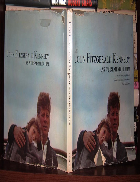 Item #37592 JOHN FITZGERALD KENNEDY As We Remember Him. Goddard Lieberson, John F. Kennedy.